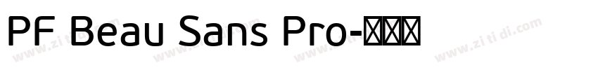 PF Beau Sans Pro字体转换